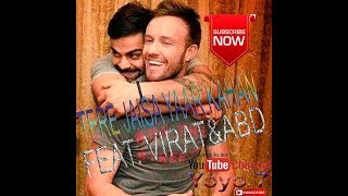 tere jaisa yaar kahan ft virat kohliamp ab de villiers 2018 YOYO7 [upl. by Nithsa]