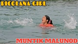 PART 43 BICOLANA GIRL MUNTIK MALUNOD [upl. by Nlycaj]