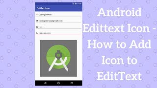 Android EditText Icon  How to Add Icon to EditText Demo [upl. by Ahsenrad113]