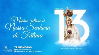 Missa Votiva a Nossa Senhora de Fátima [upl. by Abigail]