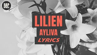 Ayliva  Lilien Lyric Video [upl. by Naitsirc196]