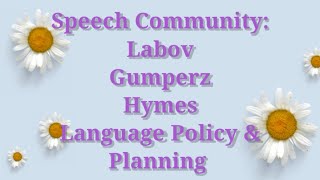 Speech Community amp Language Policy [upl. by Favrot]