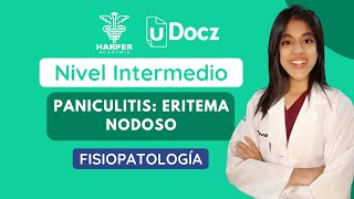 Paniculitis Eritema Nodoso con Harper Academia amp uDocz 📚 Nivel Intermedio [upl. by Matty]