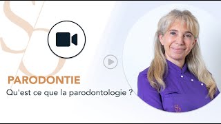 Quest ce que la parodontologie   Clinique Dentaire Sana Oris [upl. by Horodko]