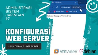 Tutorial Konfigurasi Web Server di Linux Debian 8 [upl. by Aerdnek470]