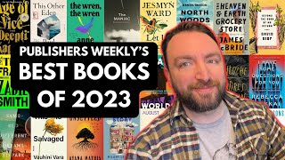 Publisher’s Weekly’s Best Fiction Books of 2023 [upl. by Erie]