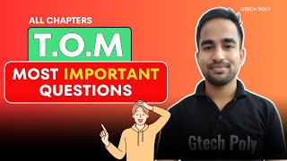 TOM Most Important Questions for Polytechnic 5th semester [upl. by Htebazil783]