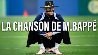 DUN quotMquot QUI VEUT DIRE MBAPPÉ LA CHANSON [upl. by Anile]