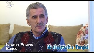 TV21 Me Shqiptaret e Turqise  Nexhat Pllana [upl. by Onileba]