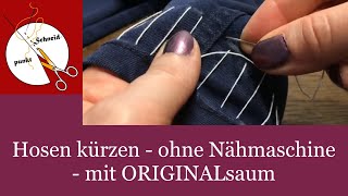 Hosen kürzen ohne Nähmaschine  kinderleicht mit Originalsaum [upl. by Amikahs462]