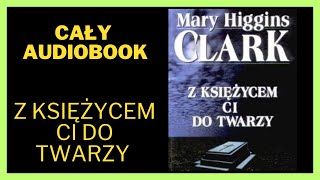 Z księżycem ci do twarzy  Kryminał Audiobook Cały Audiobook Książki online audiobook ksiazka [upl. by Yremogtnom]