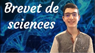 Comment réussir le brevet de sciences  Présentation et conseils [upl. by Le655]