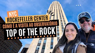 TOP OF THE ROCK  Vale a pena Visitando o OBSERVATÓRIO do ROCKEFELLER CENTER em NOVA YORK [upl. by Alenairam]