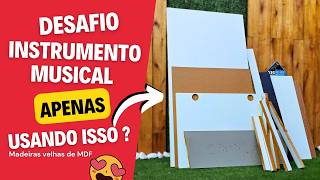 Instrumento musical com MDF velho DIY [upl. by Isman]