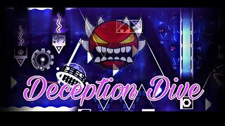 Deception Dive 100 Extreme Demon [upl. by Lonnard]