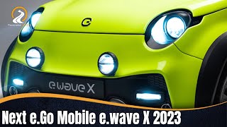 Next eGo Mobile ewave X 2023 TU PRÓXIMO COCHE [upl. by Rory]