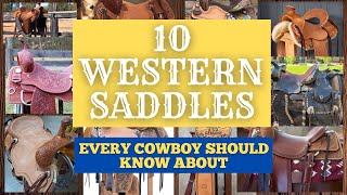 10 Western Saddles You Need To Know [upl. by Alat]