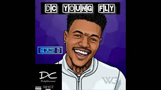 DC YOUNG FLY [upl. by Irbua253]