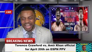 Terence Crawford vs Amir Khan PPV WHY [upl. by Barra]