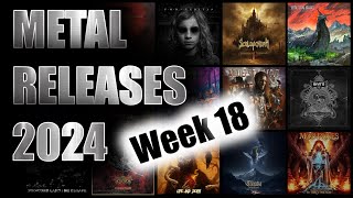 New Metal releases 2024 Week 18 April 29th  May 5th [upl. by Htepsle309]