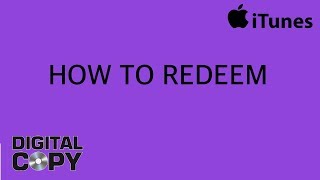 How To Redeem a Digital Movie on iTunes [upl. by Ennayehc87]