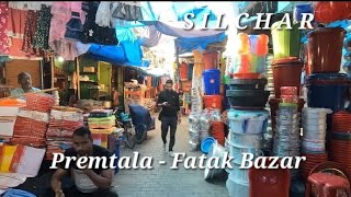 SILCHAR VLOG  PREMTALA  FATAK BAZAR vlog silchar assam [upl. by Gerfen64]