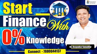 START FINANCE Business from 0  5 Most Important Steps  Very Practical Steps CADeepankar Samaddar [upl. by Oeram]