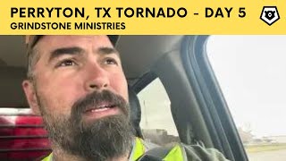 Perryton TX Tornadoes  Day 5  Grindstone Ministries [upl. by Harberd88]