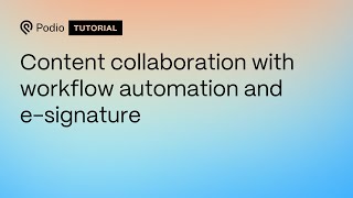 Content collaboration with workflow automation and esignature [upl. by Zara]