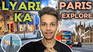 AAJ KIYA LYARI KA PARIS EXPLORE 😍  MUSTAQEEM VLOGS 🤔 [upl. by Siuraj]