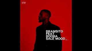 Bramsito  Sale Mood ft Booba Audio [upl. by Levitan]