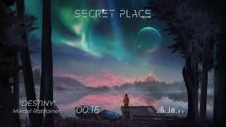 Mikael Ratilainen  Destiny album quotSecret Placequot [upl. by Faires]