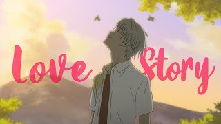 Anime mix「AMV」 Love Story [upl. by Mackenie911]