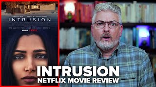 Intrusion 2021 Netflix Movie Review [upl. by Mulry764]