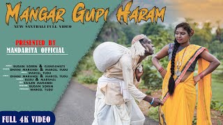 Mangar Gupi Haram  New Santhali Video Song 2021  Dhani Marandi  Marcel Tudu [upl. by Auka]