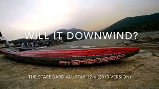 Will it downwind  Starboard AllStar 126 SUP [upl. by Mira]