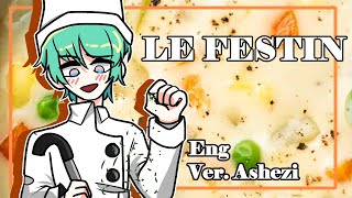 COVER Le Festin English  ver Ashezi [upl. by Ardnal402]