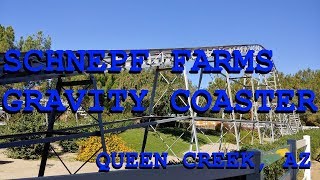 The Schnepf Farms Gravity Coaster  2018 Queen Creek AZ [upl. by Edrea]