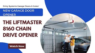 The Liftmaster 8160 Chain Drive Garage Door Opener [upl. by Dett]