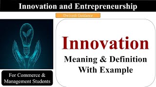 innovation meaning innovation and entrepreneurship innovation meaning in hindi entrepreneur [upl. by Bank]