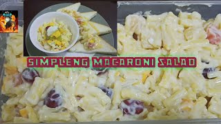 Gawin mo eto sa bahay mo Macaroni pasta saladPanlasang Pinoy napaka daling gawin tony chef [upl. by Neilla]