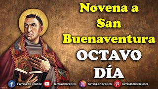 Novena a San Buenaventura  Día 8 🙏 13 de Julio 2024 [upl. by Ontine]