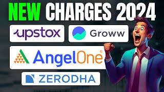 Angel One Angel Broking vs Groww vs Upstox vs Zerodha  NEW Charges 2024  Best Demat Broker [upl. by Hubbard]