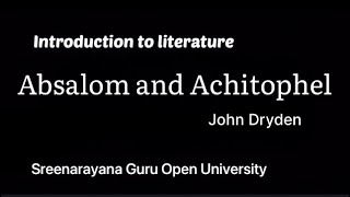 Absalom and Achitophel by John DrydenIntroduction to literature SGOU Malayalam [upl. by Wesle]