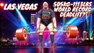 The Night we knew 505KG DEADLIFT WR will HAPPEN [upl. by Annoved]