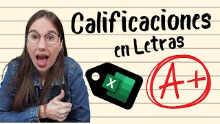 📝 Cómo asignar LETRAS a calificaciones en NÚMEROS en EXCEL [upl. by Atilek]