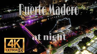 Puerto Madero at Night  Buenos Aires [upl. by Lathrop]