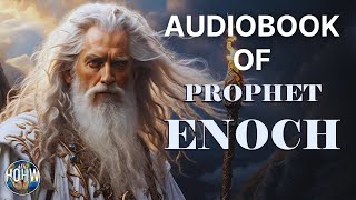 The Book of ENOCH  Full Audio Version  Cepher [upl. by Seniag]