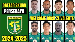 NGERI🔥 DAFTAR PEMAIN PERSEBAYA MUSIM 20242025  PEMAIN BARU PERSEBAYA  BERITA PERSEBAYA HARI INI [upl. by Camilia]