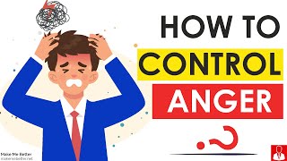 How to Control your Anger 8 Anger Management Tips [upl. by Ona231]